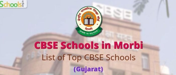 a complete guide to the best schools in morvi india