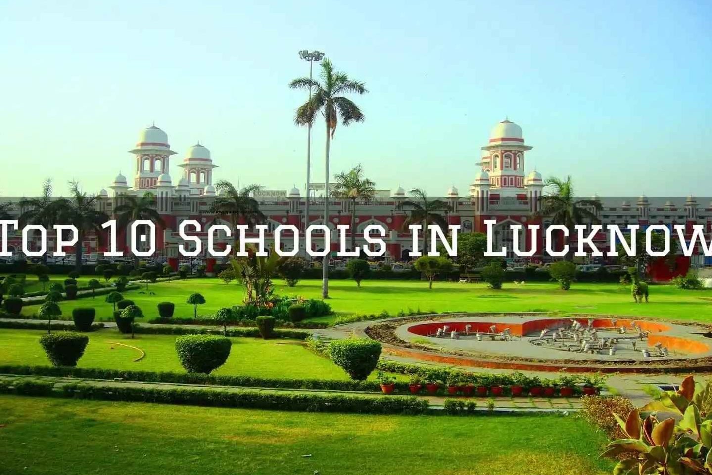 A Comprehensive Guide to the Best Schools in Lucknow, India 7 a comprehensive guide to the best schools in lucknow india