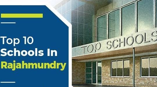 best schools in rajahmundry india top educational institutions for quality learning